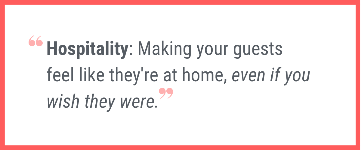 hospitality definition quote